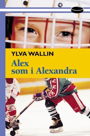 Alex som i Alexandra |  2:e upplagan