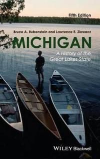 Michigan: A History of the Great Lakes State, 5th Edition | 1:a upplagan