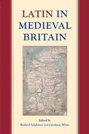 Latin in Medieval Britain