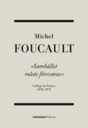 Samhället måste försvaras : Collège de France 1975-1976 | 6:e upplagan