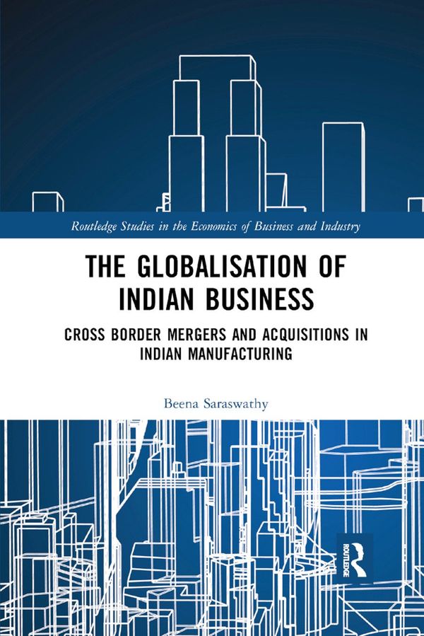 The Globalisation of Indian Business | 1:a upplagan