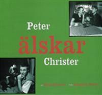 Peter älskar Christer : en bok om homosexualitet