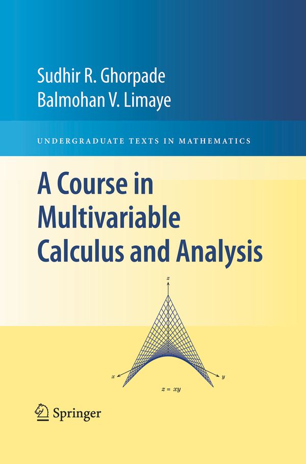 A Course in Multivariable Calculus and Analysis | 0:e upplagan