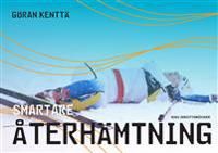 Smartare återhämtning | 0:e upplagan