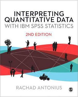 Interpreting quantitative data with ibm spss statistics