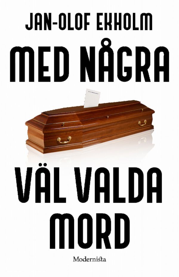 Med några väl valda mord | 0:e upplagan