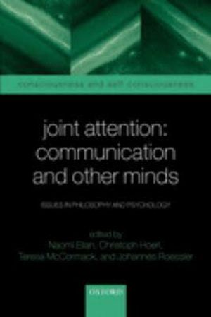 Joint Attention: Communication and Other Minds