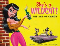 She's A Wildcat! : The Art of Candy