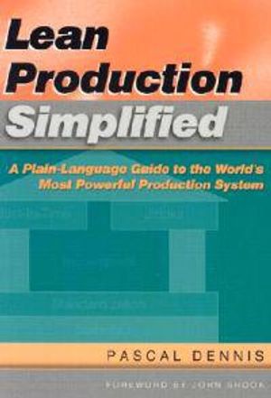 Lean Production Simplified, Second Edition | 1:a upplagan