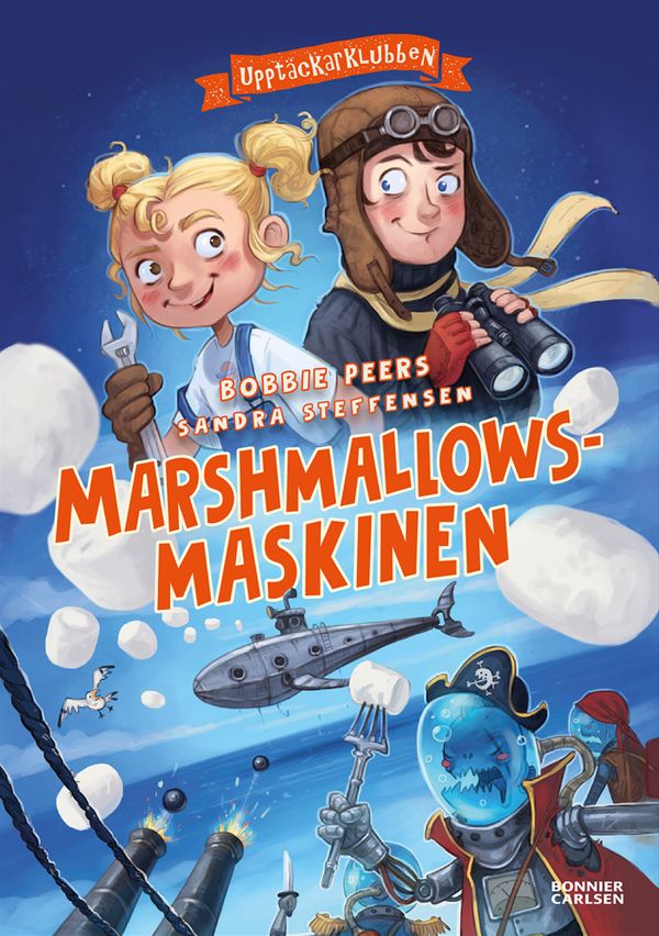 Upptäckarklubben och marshmallowsmaskinen | 0:e upplagan