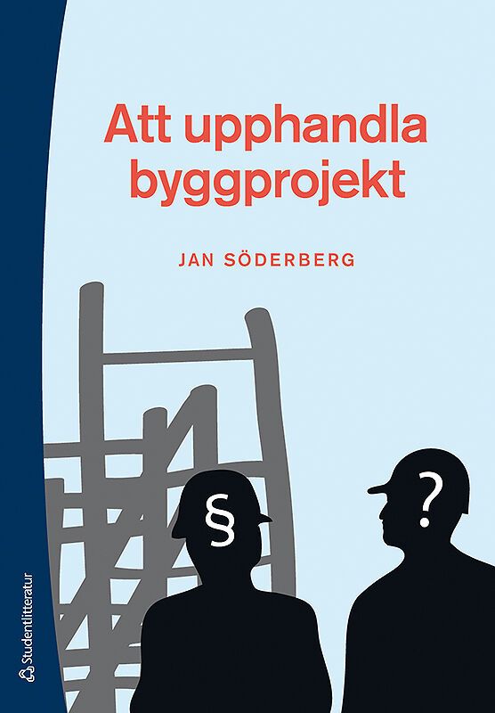 Att upphandla byggprojekt | 6:e upplagan