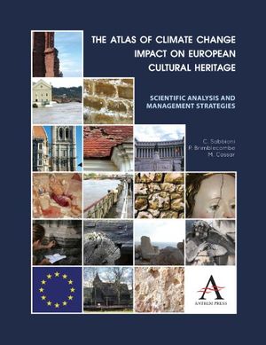 The Atlas of Climate Change Impact on European Cultural Heritage