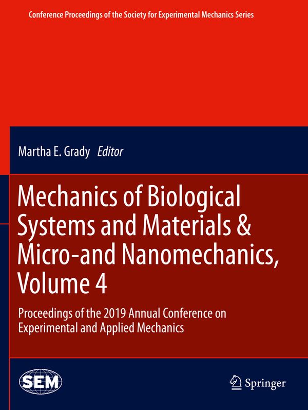Mechanics of Biological Systems and Materials & Micro-and Nanomechanics, Volume 4 | 1:a upplagan