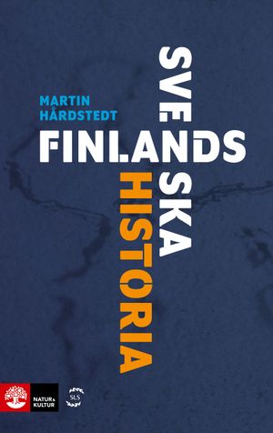 Finlands svenska historia | 1:a upplagan