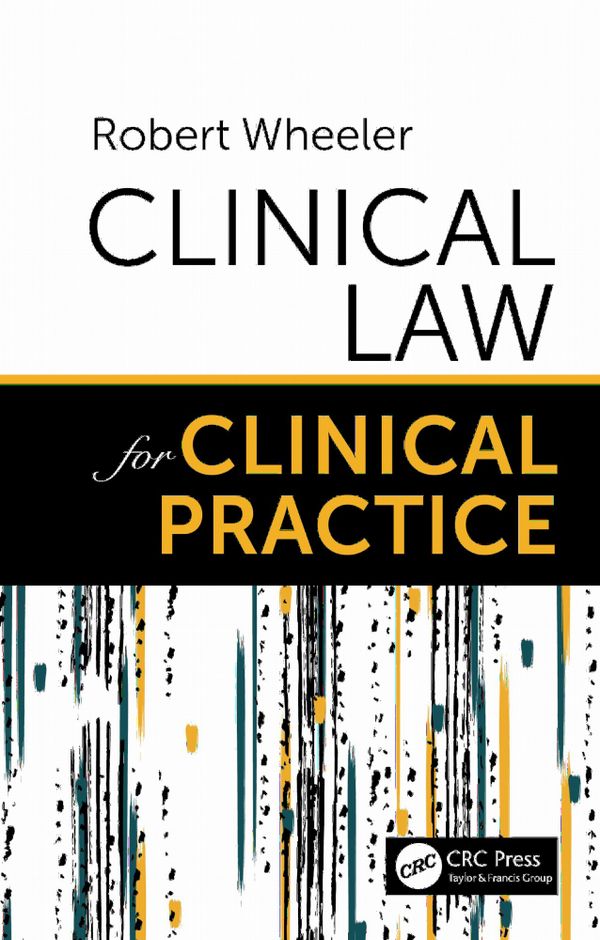 Clinical Law for Clinical Practice | 1:a upplagan