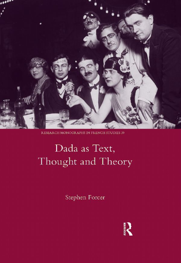 Dada as Text, Thought and Theory | 1:a upplagan