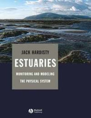 Estuaries: Monitoring and Modeling the Physical System | 1:a upplagan