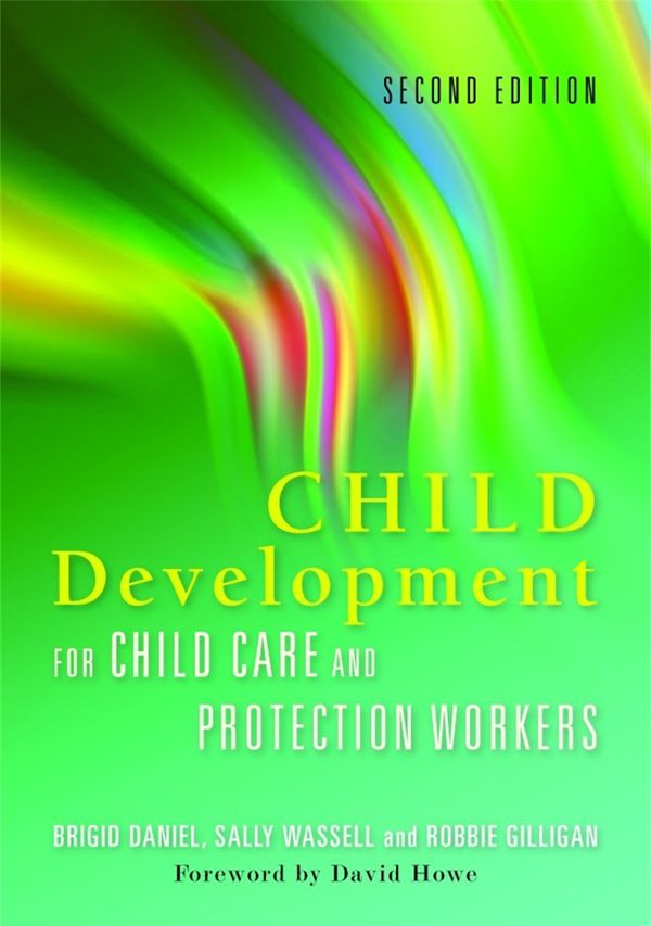 Child Development for Child Care and Protection Workers | 2:a upplagan