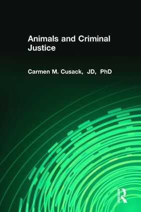 Animals and Criminal Justice | 1:a upplagan