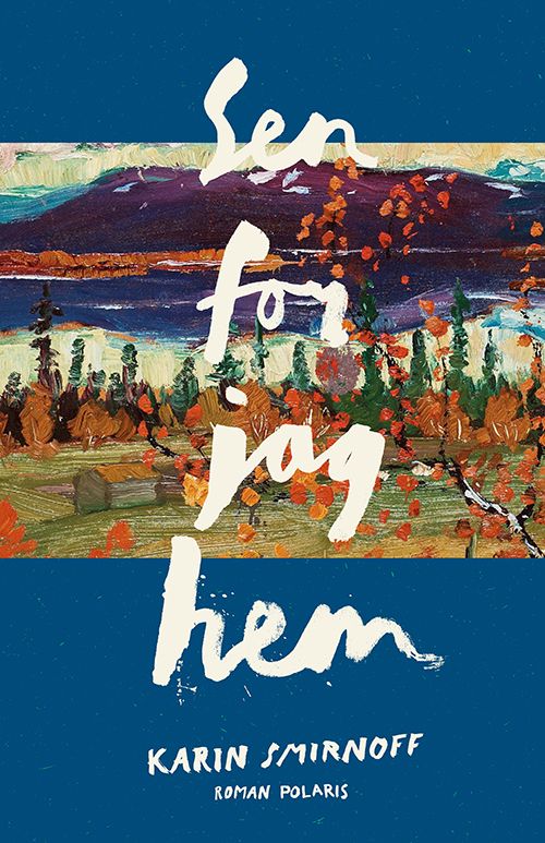 Sen for jag hem | 0:e upplagan