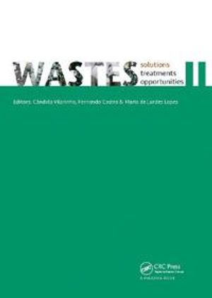 WASTES – Solutions, Treatments and Opportunities II | 1:a upplagan