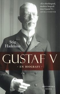Gustaf V. En biografi