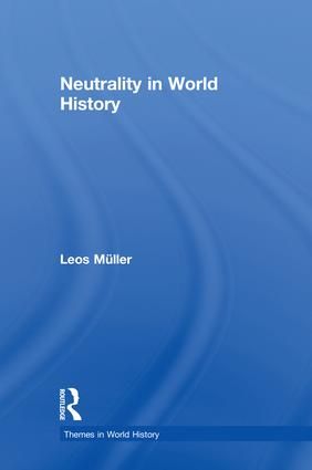 Neutrality in World History | 1:a upplagan