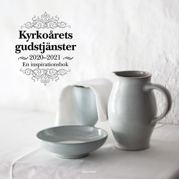 Kyrkoårets gudstjänster 2020-2021 | 0:e upplagan