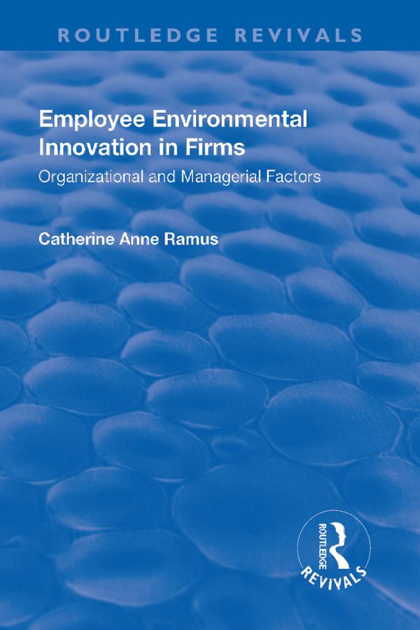 Employee Environmental Innovation in Firms | 1:a upplagan