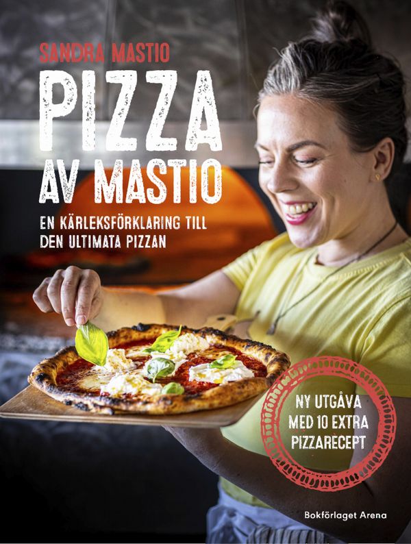 Pizza av Mastio : en kärleksförklaring till den ultimata pizzan | 0:e upplagan