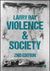 Violence and Society (2018)