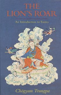 Lions roar - an introduction to tantra