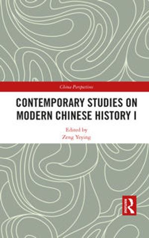 Contemporary Studies on Modern Chinese History | 1:a upplagan