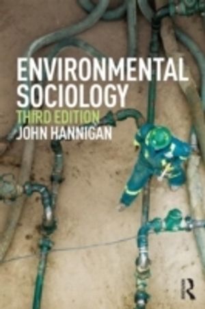 Environmental Sociology | 3:e upplagan