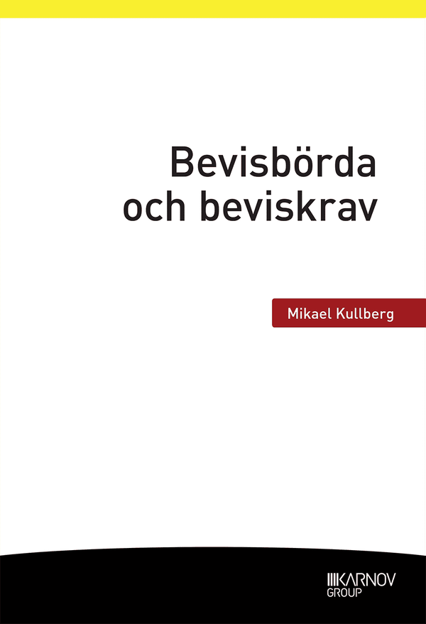 Bevisbörda och beviskrav | 0:e upplagan