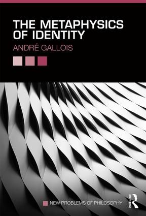 The Metaphysics of Identity | 1:a upplagan
