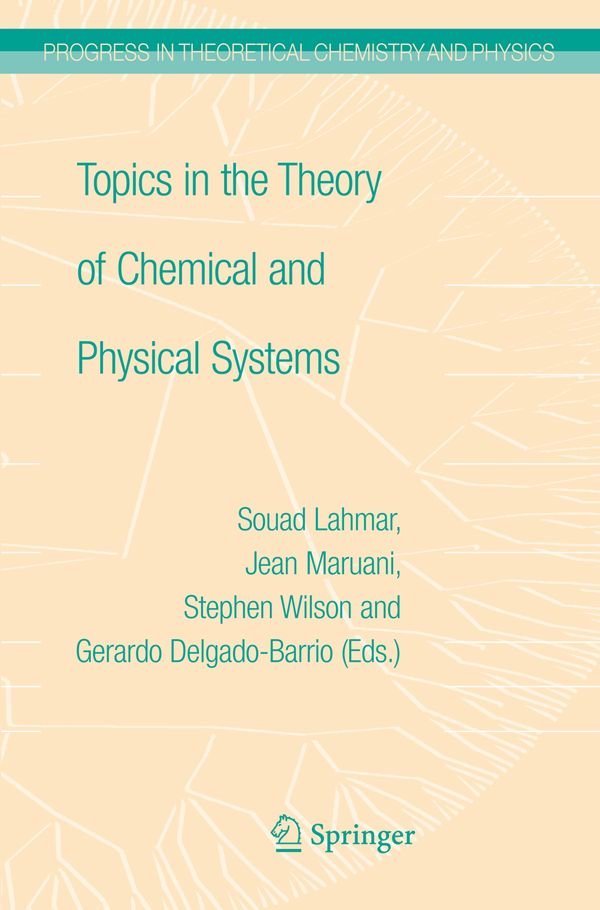 Topics in the Theory of Chemical and Physical Systems | 1:a upplagan