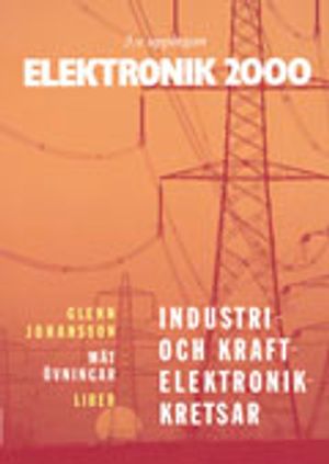 Elektronik 2000 Industri- och kraftelektronik Mätövningar |  2:e upplagan