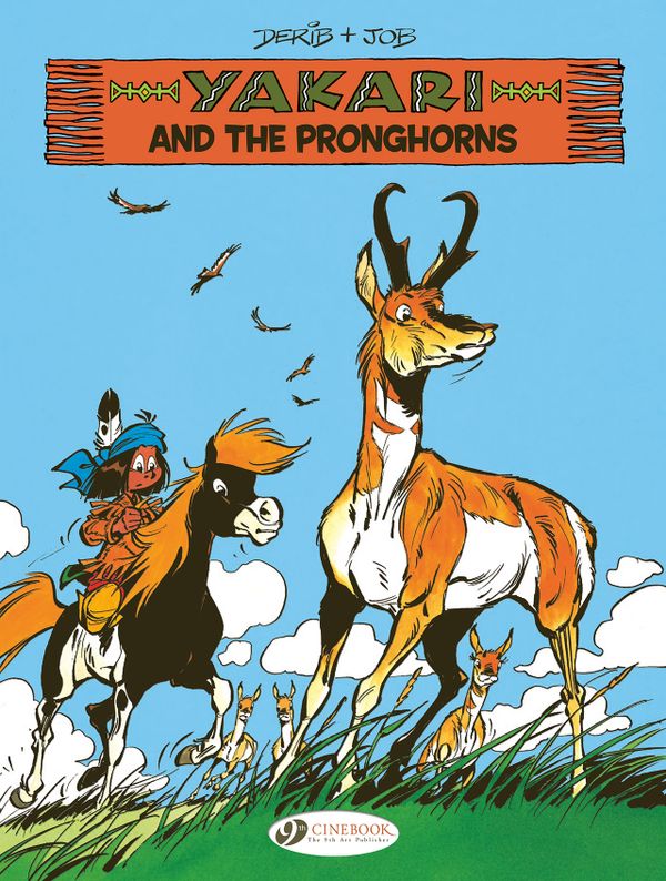Yakari Vol. 22: Yakari and the Pronghorns | 0:e upplagan