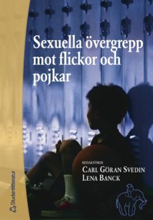 Sexuella övergrepp mot flickor och pojkar | 1:a upplagan