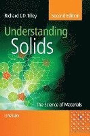 Understanding Solids: The Science of Materials, 2nd Edition | 1:a upplagan