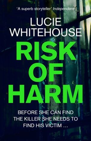 Risk of Harm