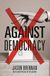 Against Democracy