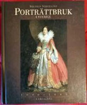 Porträttbruk i Sverige : 1840-1865 : en funktions- och interaktionsstudie | 1:a upplagan