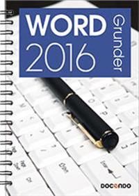 Word 2016 Grunder | 0:e upplagan