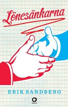 Lönesänkarna | 0:e upplagan