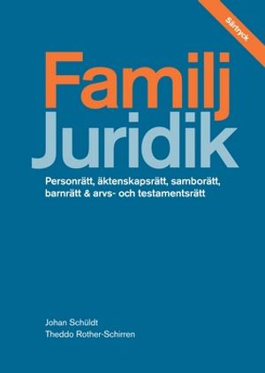 Familj - särtryck av Juridik - civilrätt, straffrätt, processrätt