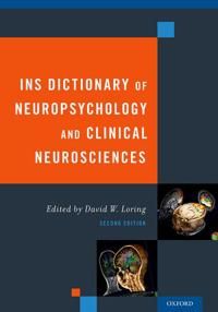INS Dictionary of Neuropsychology and Clinical Neurosciences | 0:e upplagan