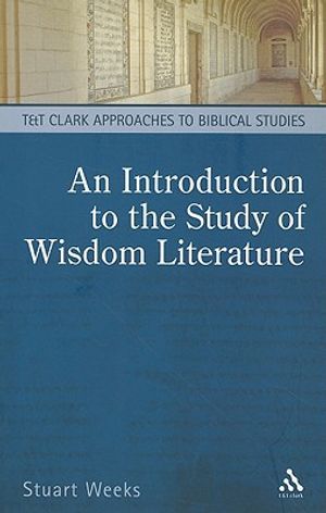 Introduction to the study of wisdom literature