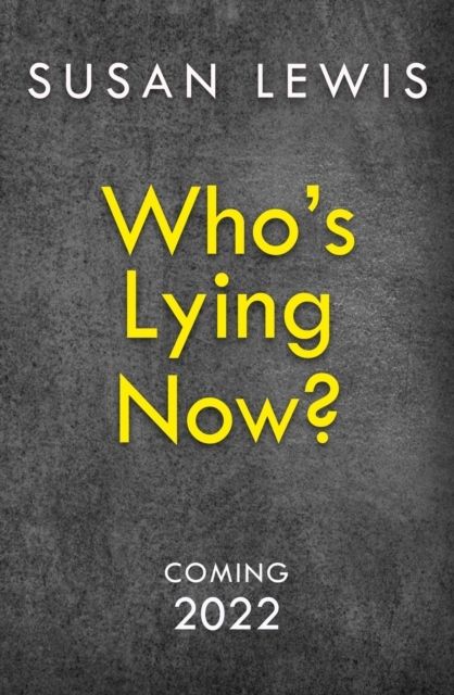 Who's Lying Now? | 0:e upplagan